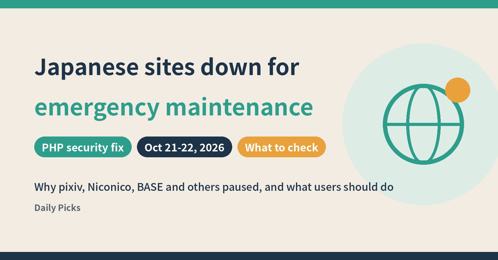 Japanese sites down for emergency maintenance after the PHP security fix (Daily Picks)